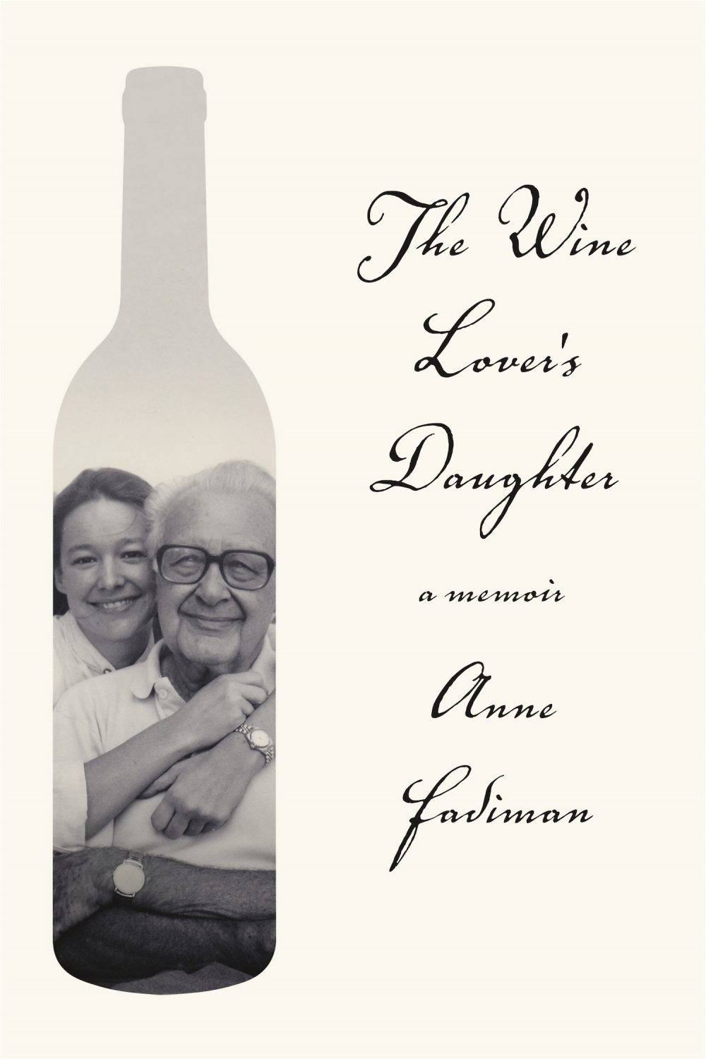 The Wine Lover’s Daughter: A Memoir