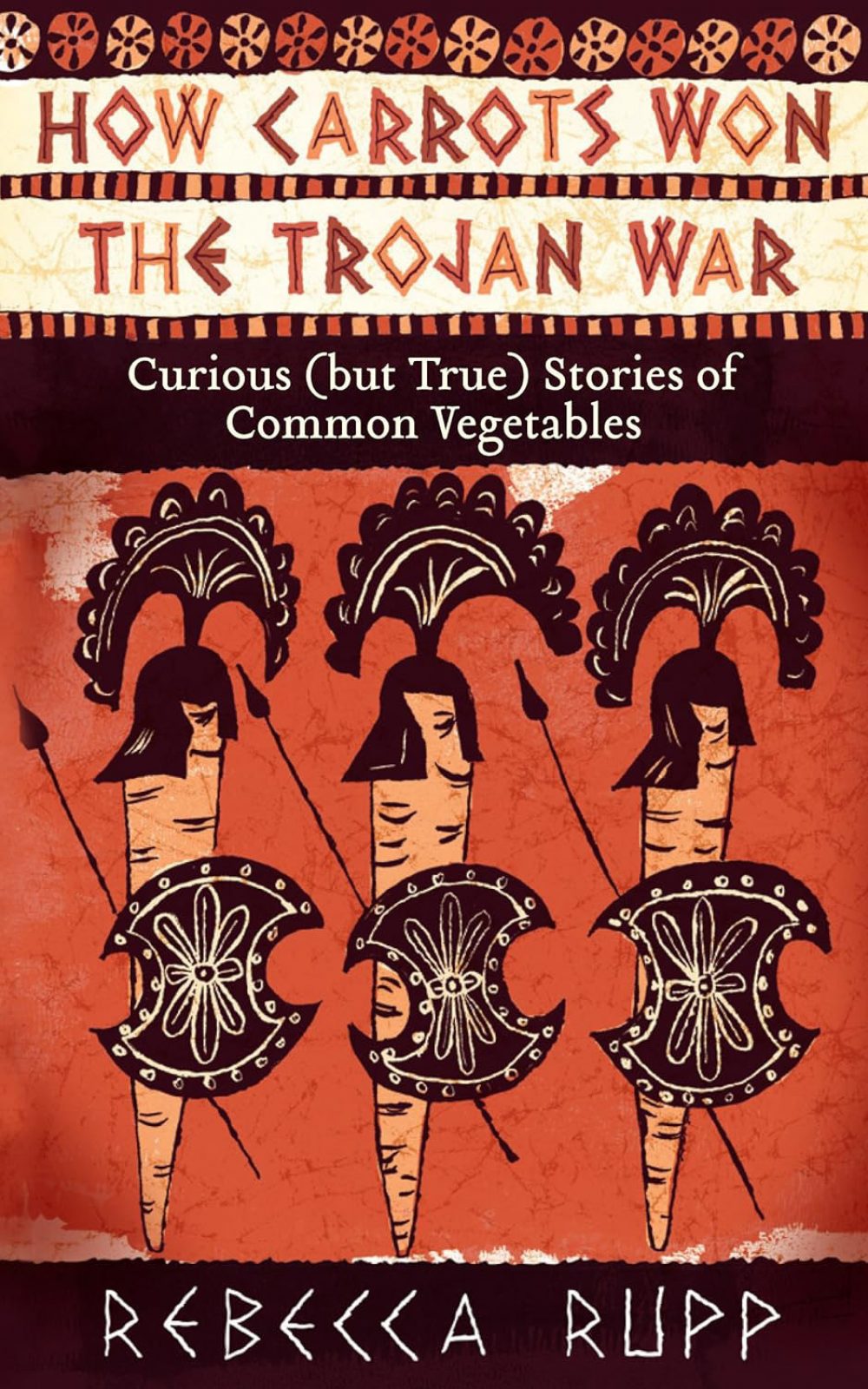 Book Review i46 Carrots Trojan War