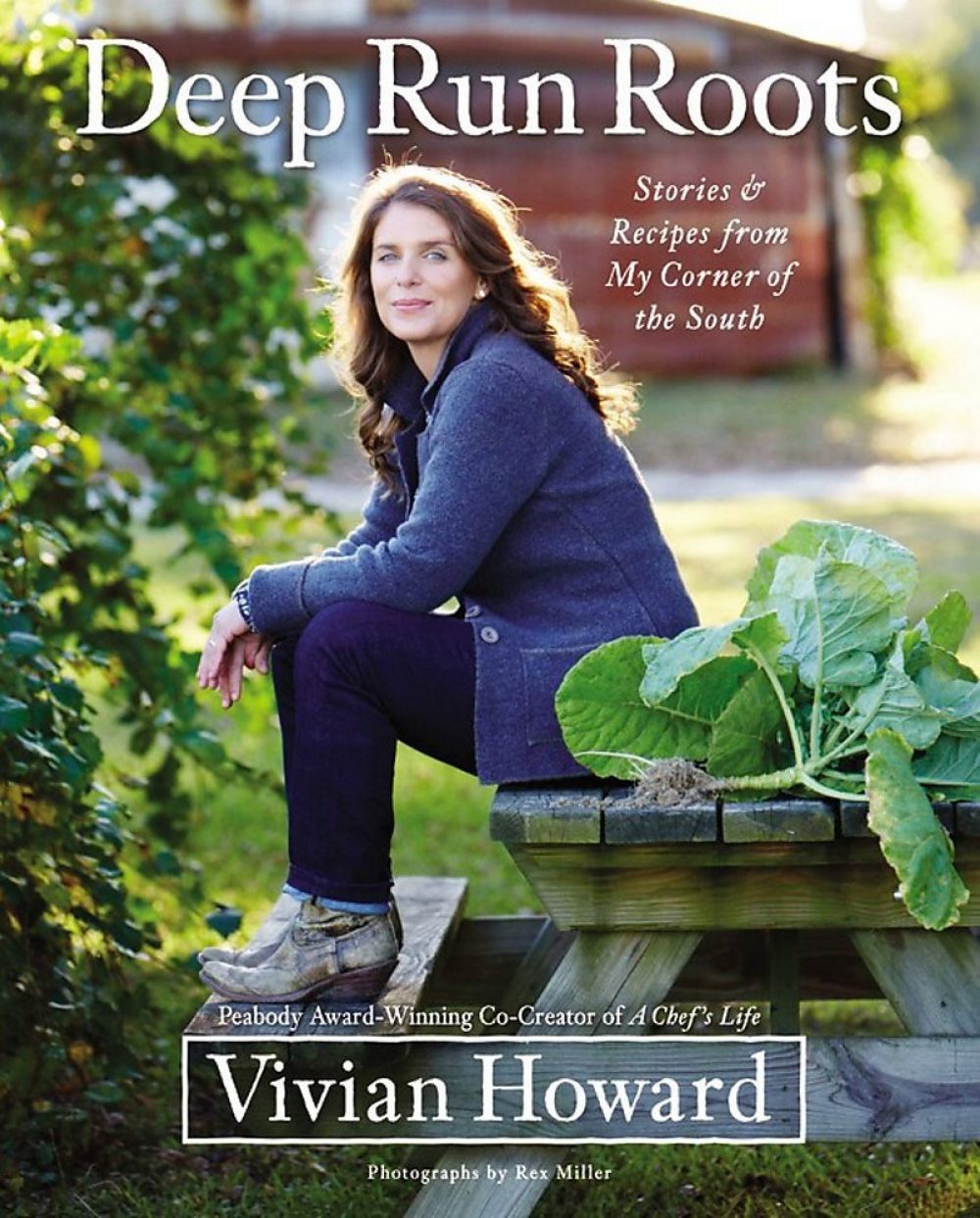 Fom Vivian Howard Deep Run Roots