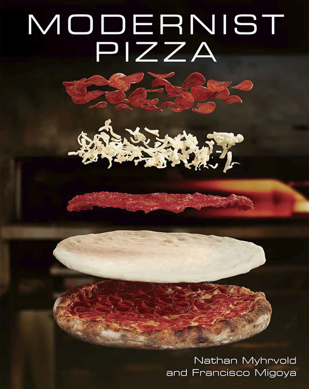 Modernist Pizza By Nathan Myhrvold and Francisco Migoya